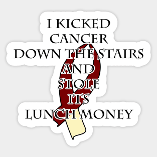 Cancer Bully (Burgundy & Cream) Sticker